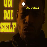 On Mi Self - Al Deezy a.k.a. AreEeEyeDee Pro. Sage Beats by Al Deezy