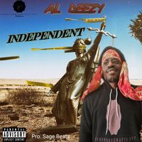 Independent - Al Deezy Pro. Sage Beats by Al Deezy