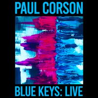 Blue Keys: Live by Paul Corson