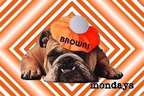 Monday's always seem to be a little harder for us Browns Fans!
