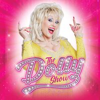 The Dolly Show - Fri 14 Mar