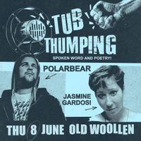 Tubthumping with Polarbear + Jasmine Gardosi 