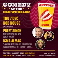 Comedy at The Old Woollen - Thurs 7 Dec