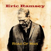 Road Of Man by Eric Ramsey