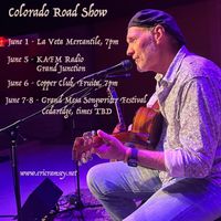 Colorado Road Show - Grand Mesa Songwriters Festival