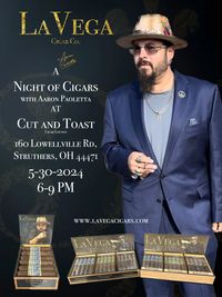 LaVega Cigars @ Cut and Toast
