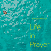 Life in Prayer (2021): Digital Album