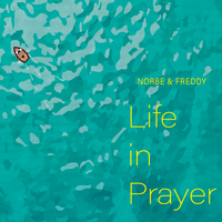 Life in Prayer (2021): Digital Album