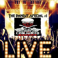 THE BANDIT SPECIAL #1 by J.R GOMEZ Y LOS CONJUNTO BANDITS