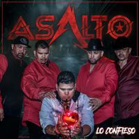 LO CONFIESO by ASALTO