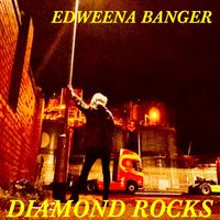 DIAMOND ROCKS ..... by EDWEENA BANGER
