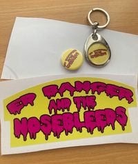 ED BANGER and the NOSEBLEEDS KEYRING BADGE STICKER PACKAGE