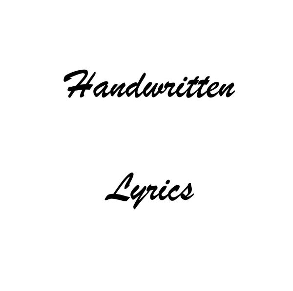 Handwritten Lyrics/ Small Town America 