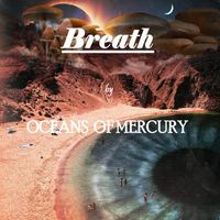 Breath by Oceans Of Mercury