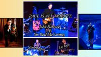 Paul Is All Trio - A Tribute to Paul McCartney!
