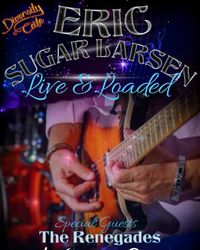 Eric "Sugar" Larsen & ESL "Live" at Diversity Cafe, Forest Grove, Oregon