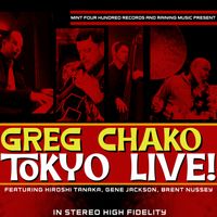 Tokyo Live! by Greg Chako