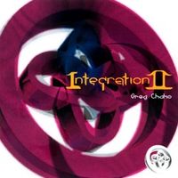 Integration II : by Greg Chako