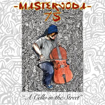 A Cello In The Street
