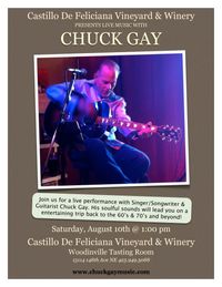 Chuck Gay at Castillo De Feliciana Vineyard & Winery