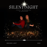 Silent Night (feat. Nicholas Standage) by Braided Light