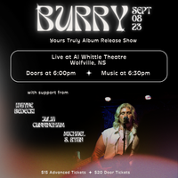 Burry 'Yours Truly' Album Release Show