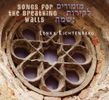 Songs for the Breathing Walls