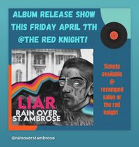 Album Release Show - Rain Over St Ambrose 