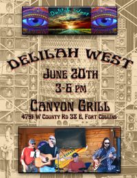 Delilah West @ The Canyon Grill 6/20/21