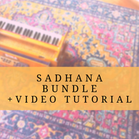 Sadhana Bundle + Video Tutorial