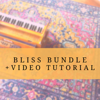Bliss Bundle + Video Tutorial