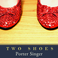 Two Shoes (EP) by Porter Singer