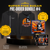 Bundle #4 - Super Fine Sugar