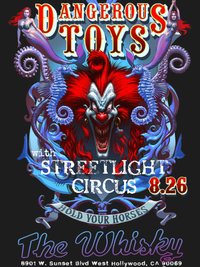 Streetlight Circus (with Dangerous Toys)