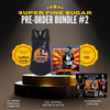 Bundle #2 - Super Fine Sugar