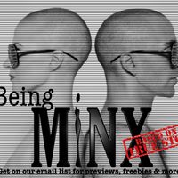 Being MiNX     by MiNX