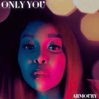 Only You by ARMOURY