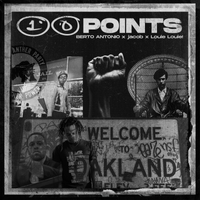10 points by BERTO ANTONIO ft Jacob. & Loue Louie!