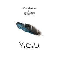Y.O.U ft Soul31 by Mr Jones ft Soul31