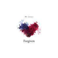 Forgiven by Mr Jones