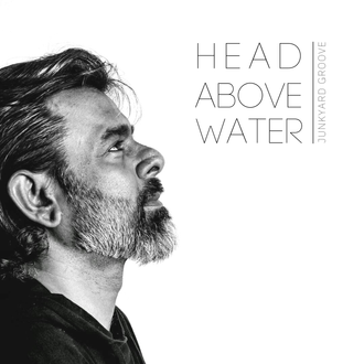 Cover art  for the ep Head Above Water by Junkyard Groove
