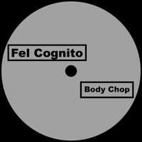 Body Chop (Clean Edit) ft Fel Cognito by LST