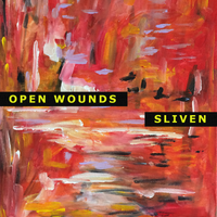 Open Wounds by Sliven