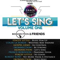Let's Sing- 1Konnection & Friends by Grace Music Project ( GMP)