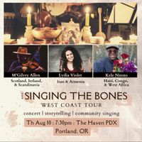 GUEST PERFORMER for Singing the Bones LIVE at the Haven PDX