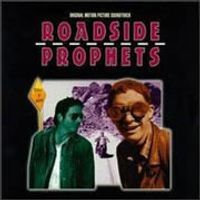 Roadside Prophets_Film Soundtrack
