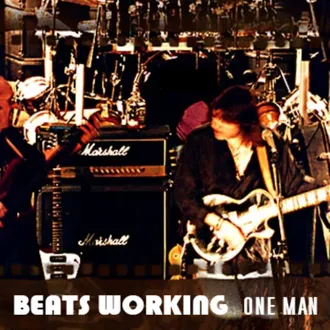 Beats Working - One Man radio edit