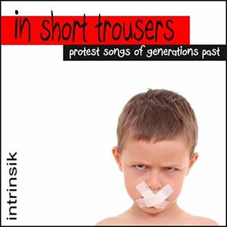 In Short Trousers - Intrinsik - John Hardman/Denny Lloyd