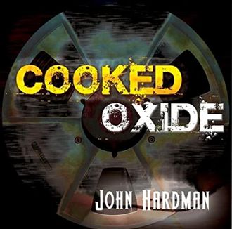 john hardman cooked oxide