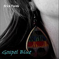 Gospel Blue by Brick Fields 
